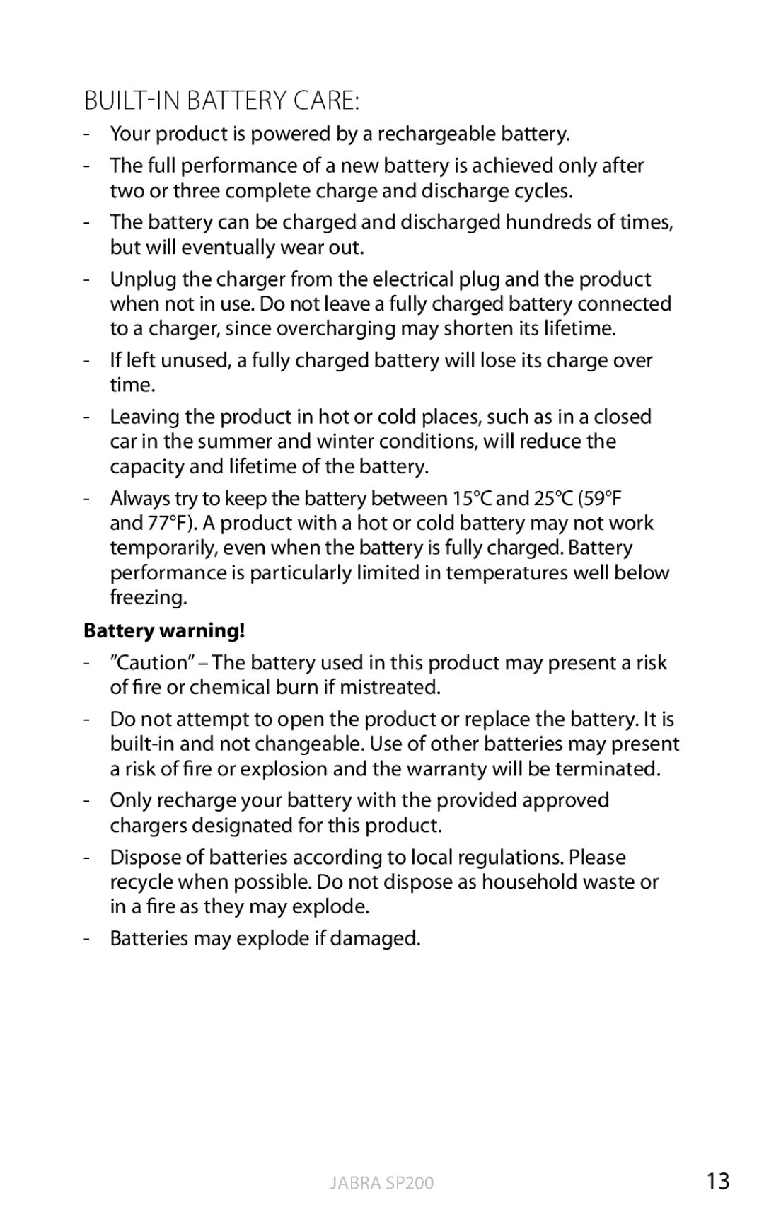 Jabra SP200 user manual BUILT-IN Battery Care 