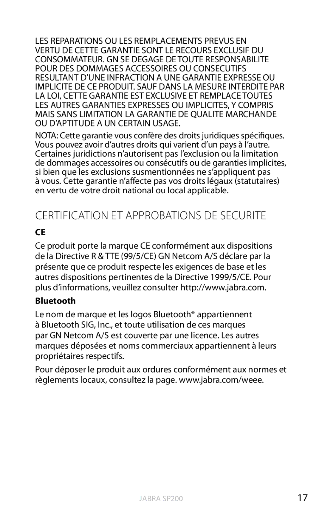 Jabra SP200 user manual Certification ET Approbations DE SECURITe, Bluetooth 