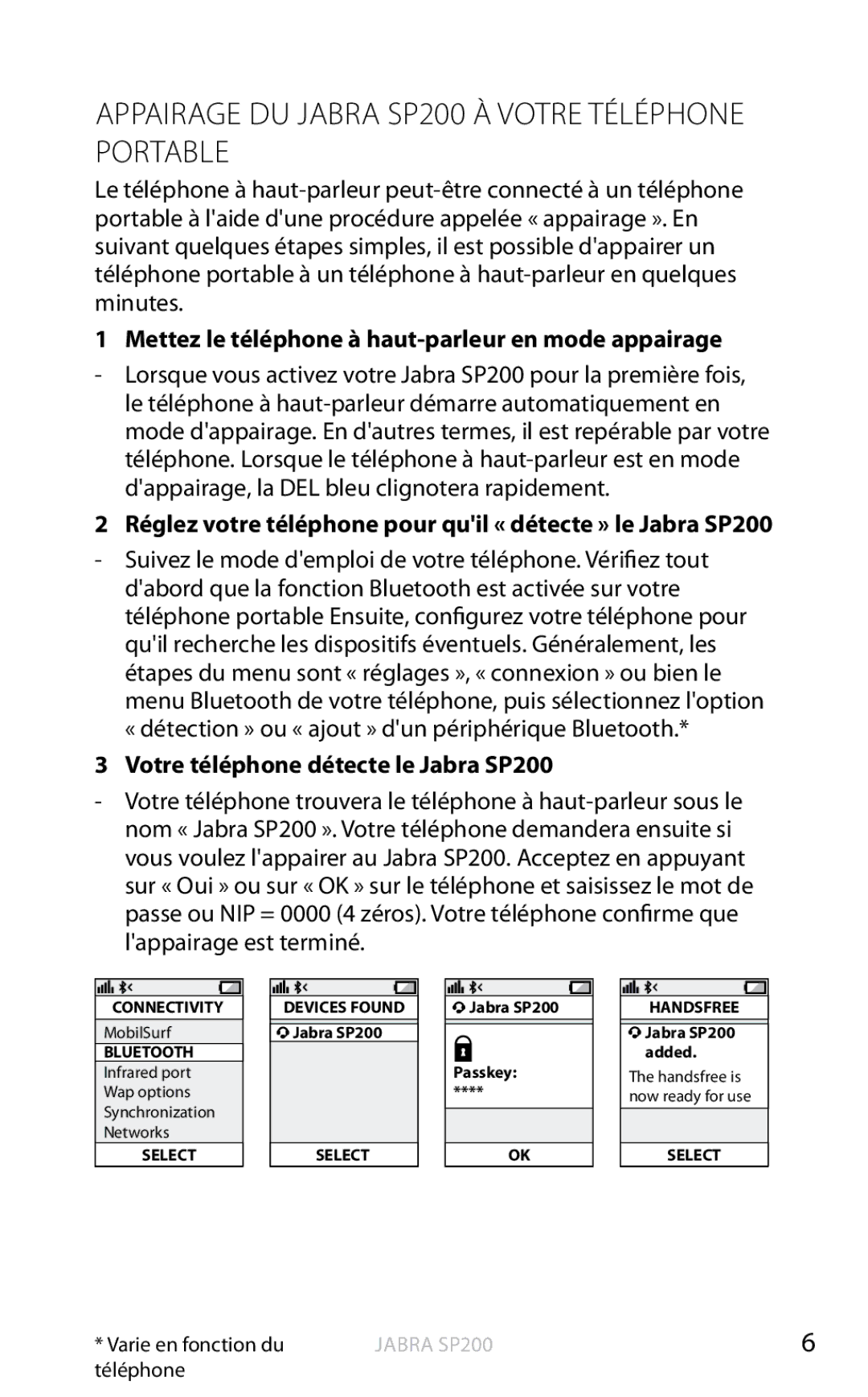 Jabra Appairage DU Jabra SP200 À Votre Téléphone Portable, Mettez le téléphone à haut-parleur en mode appairage 