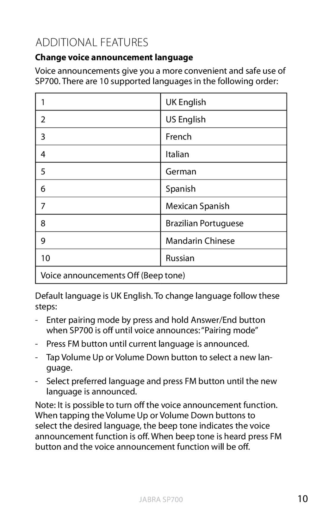 Jabra SP700 user manual Additional features, Change voice announcement language 