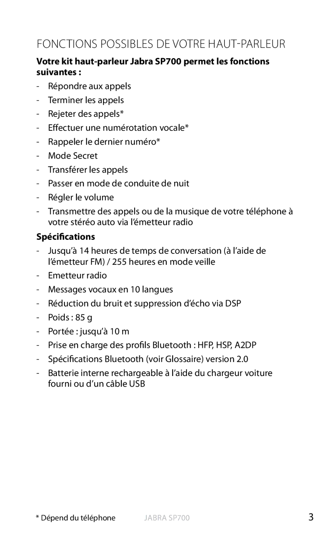 Jabra SP700 user manual Fonctions Possibles DE Votre HAUT-PARLEUR, Spécifications 