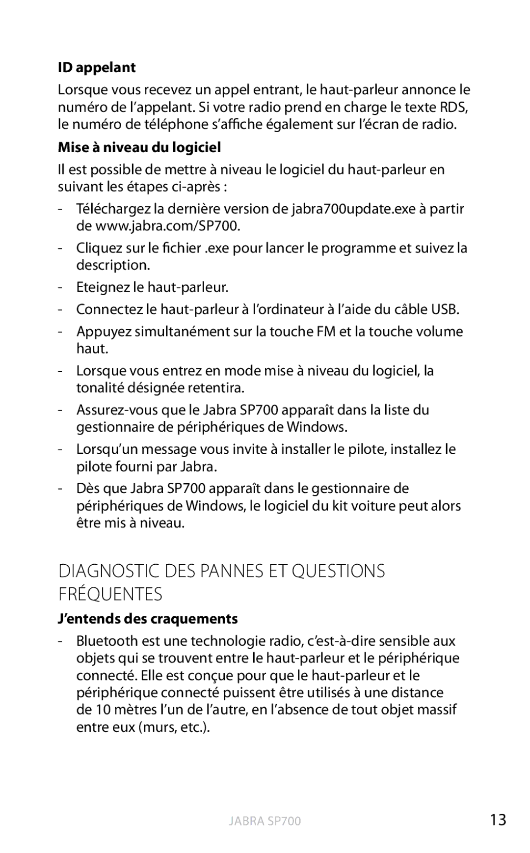 Jabra SP700 user manual Diagnostic DES Pannes ET Questions Fréquentes, ID appelant, Mise à niveau du logiciel 