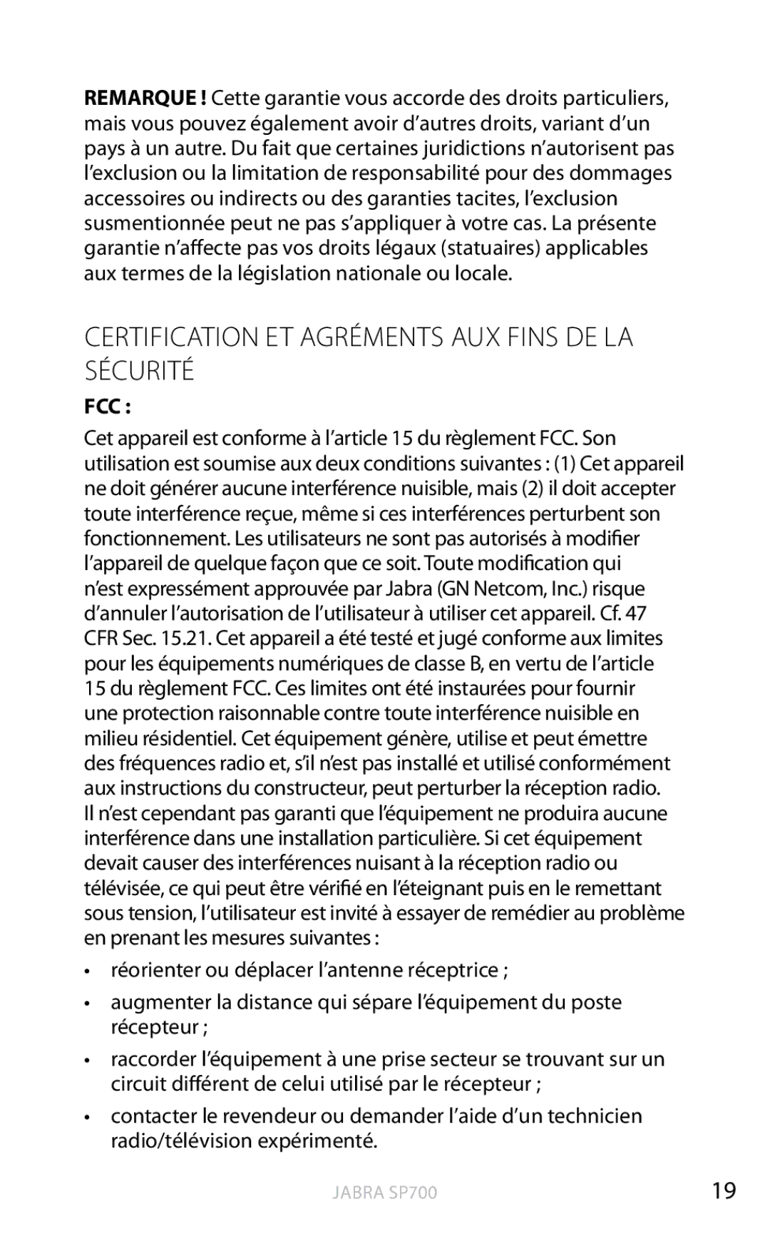 Jabra SP700 user manual Certification ET Agréments AUX Fins DE LA Sécurité 