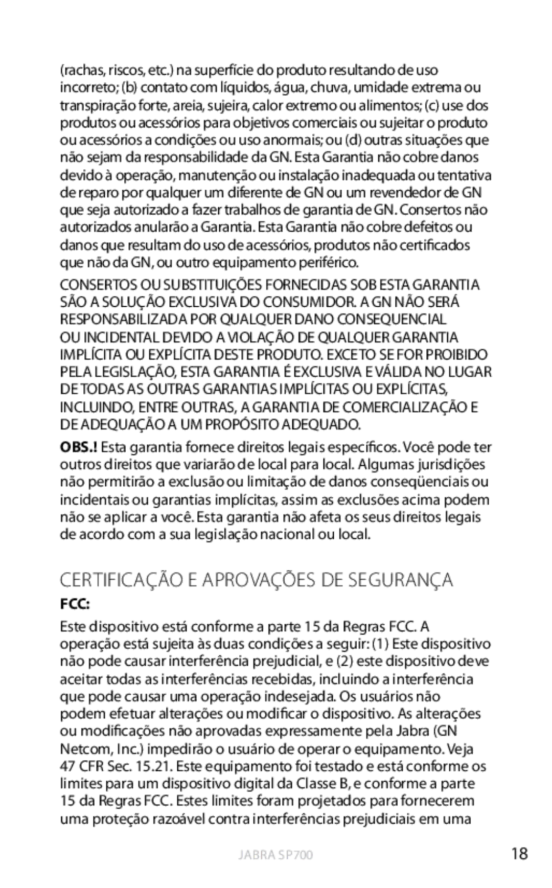 Jabra SP700 user manual Certificação E Aprovações DE Segurança 