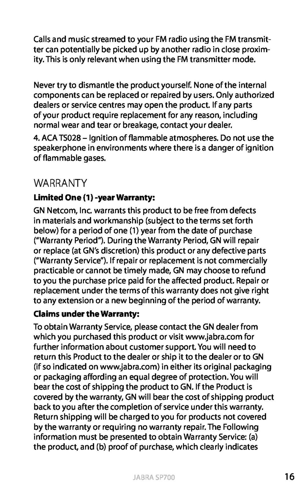 Jabra user manual Limited One 1 -yearWarranty, Claims under the Warranty, english, Jabra SP700 