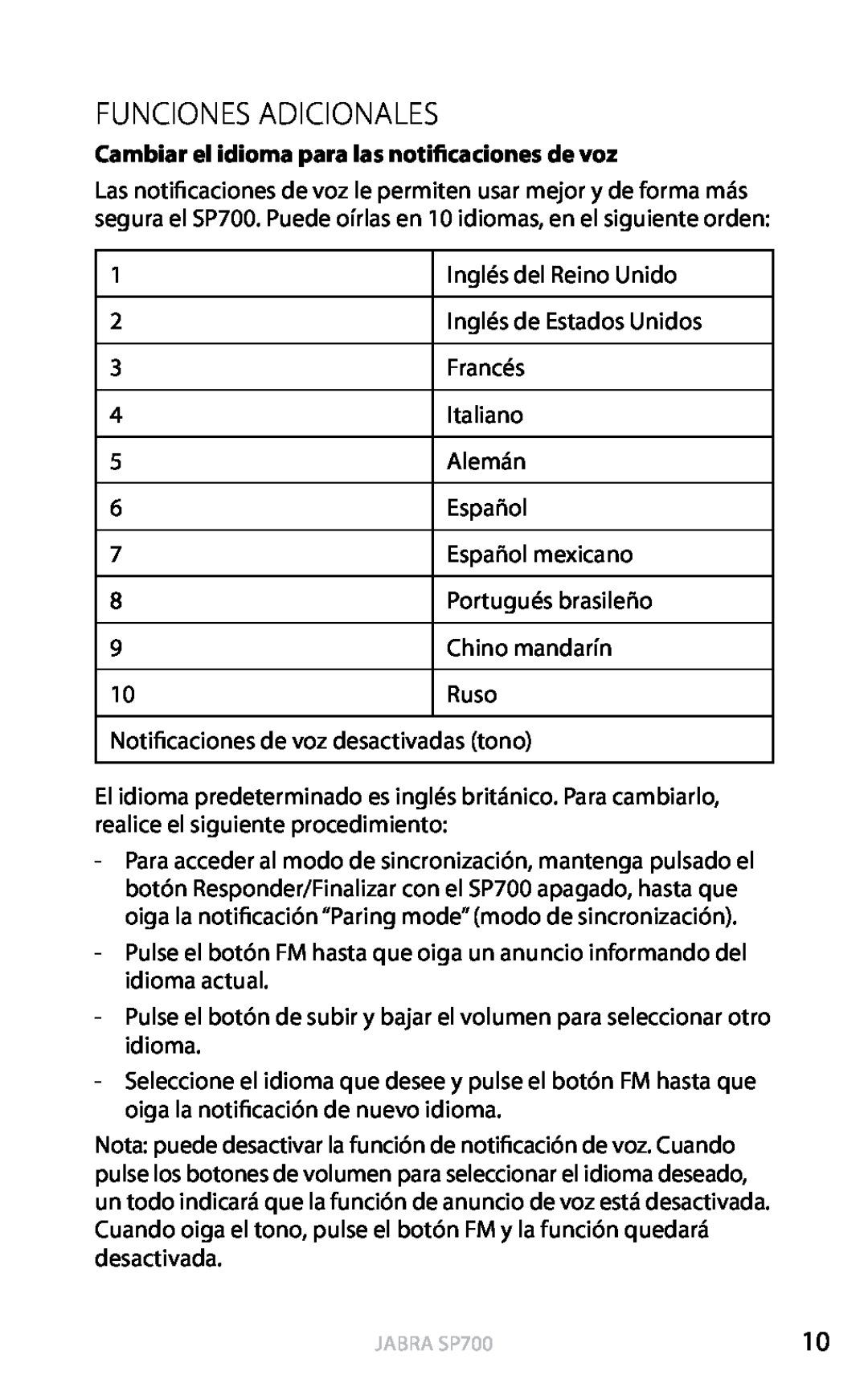 Jabra SP700 user manual Funciones Adicionales, Cambiar el idioma para las notificaciones de voz, Español 