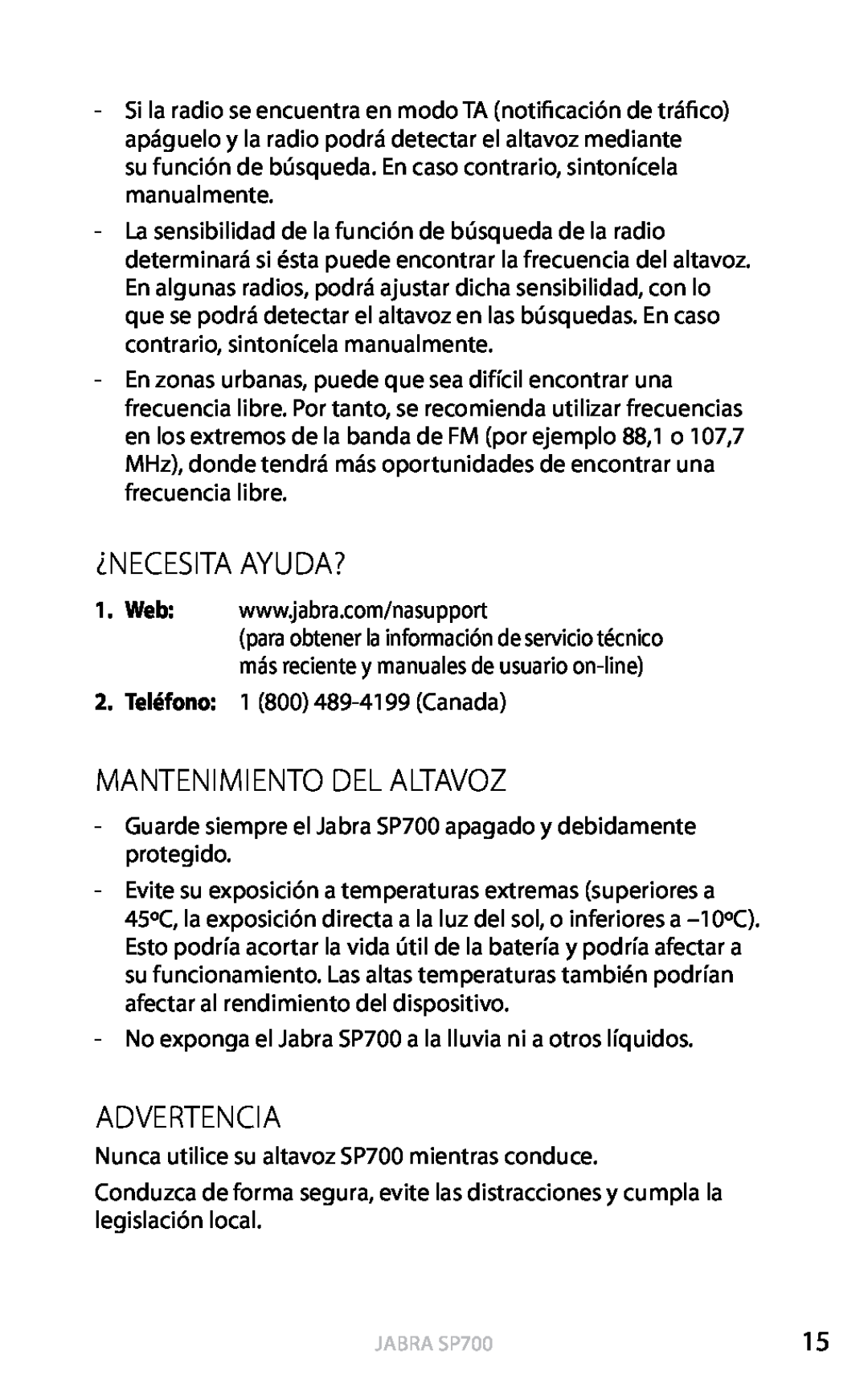 Jabra SP700 user manual ¿Necesita Ayuda?, Mantenimiento Del Altavoz, Advertencia, Español 