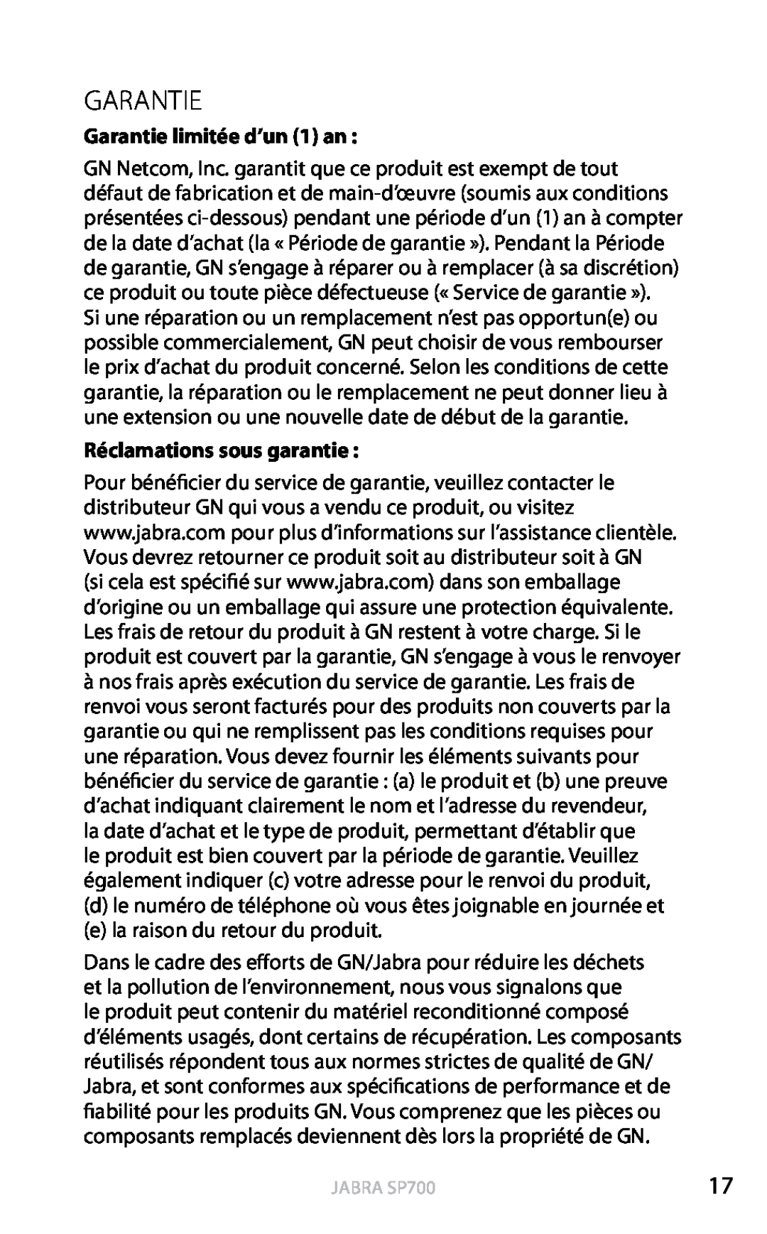Jabra user manual Garantie limitée d’un 1 an, Réclamations sous garantie, Français, Jabra SP700 