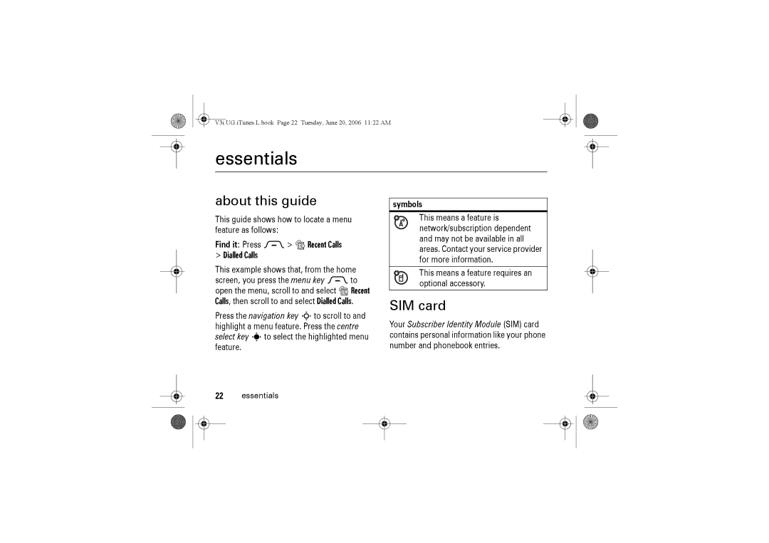 Jabra V3I manual About this guide, SIM card, Find it Press M s Recent Calls Dialled Calls, Essentials, Symbols 