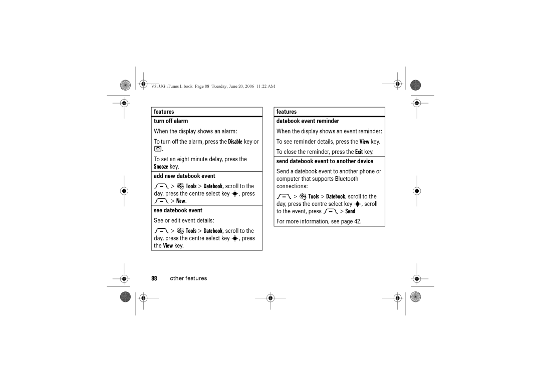 Jabra V3I manual Features Turn off alarm, Add new datebook event, See datebook event, Features Datebook event reminder 