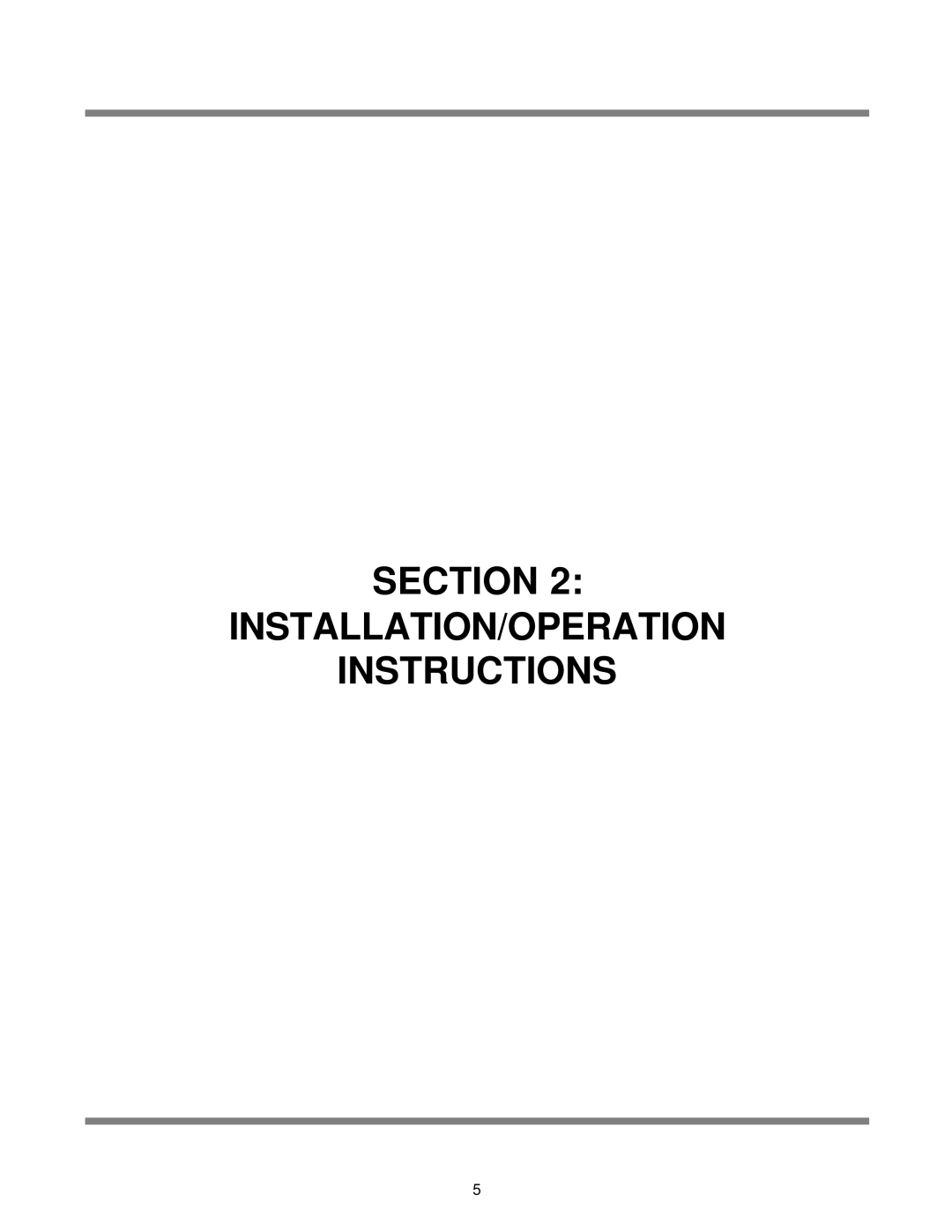 Jackson 200LT, 200S, 200B technical manual Section Installation/Operation Instructions 