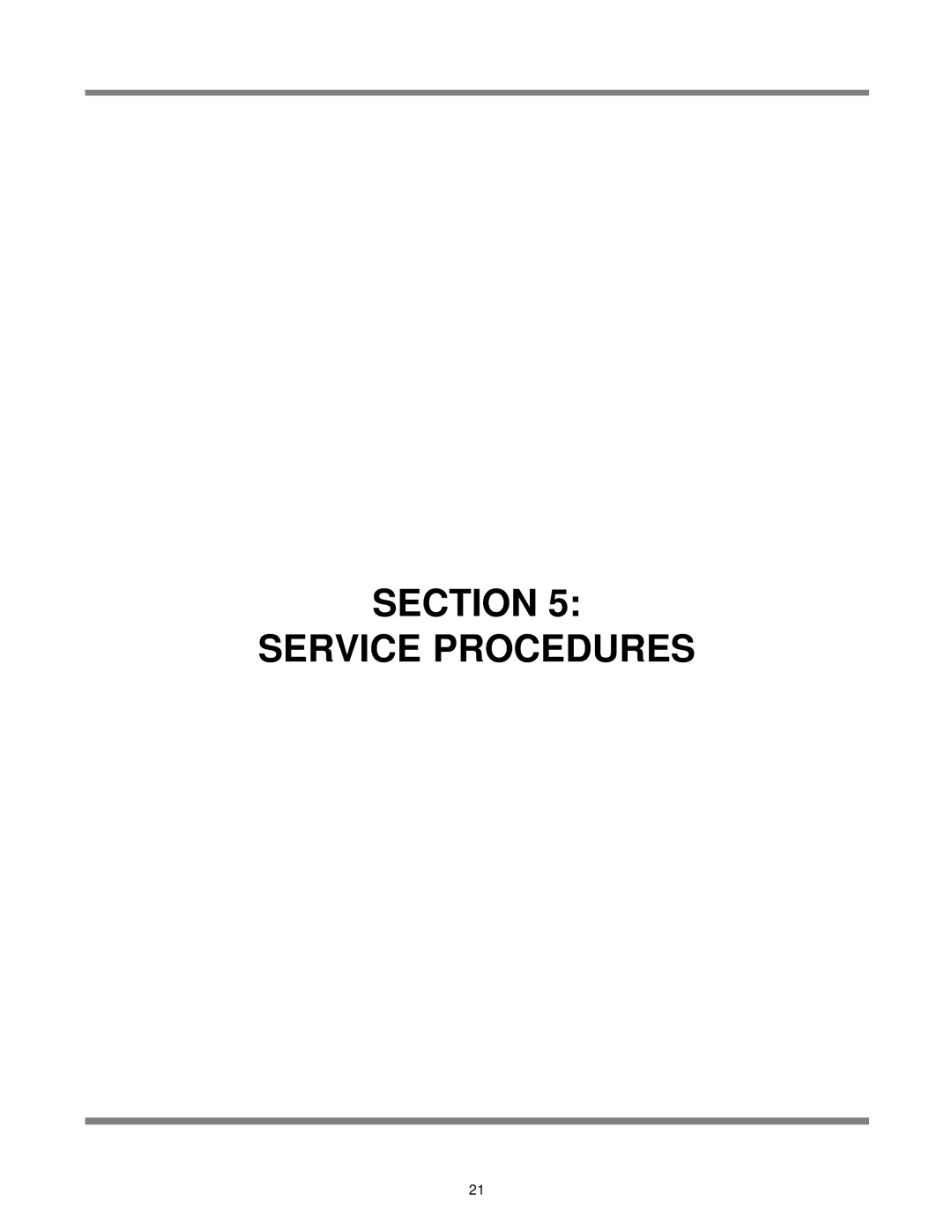 Jackson 300XN, 300XS, 300XLT technical manual Section Service Procedures 