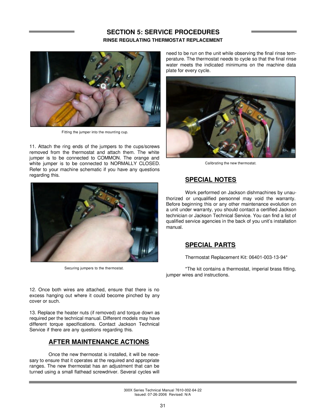 Jackson 300XS, 300XLT, 300XN technical manual Special Notes, After Maintenance Actions 