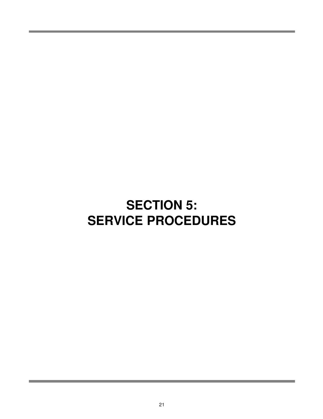 Jackson 300XN, 300XS, 300XLT technical manual Section Service Procedures 