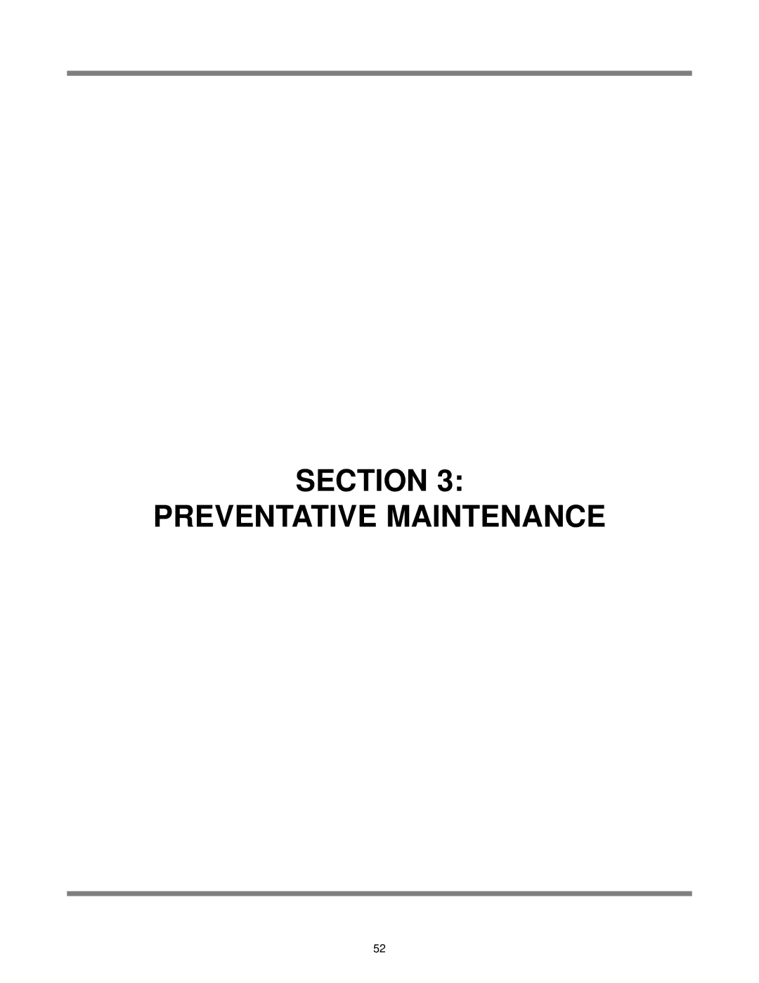 Jackson AJ-44 technical manual Section Preventative Maintenance 