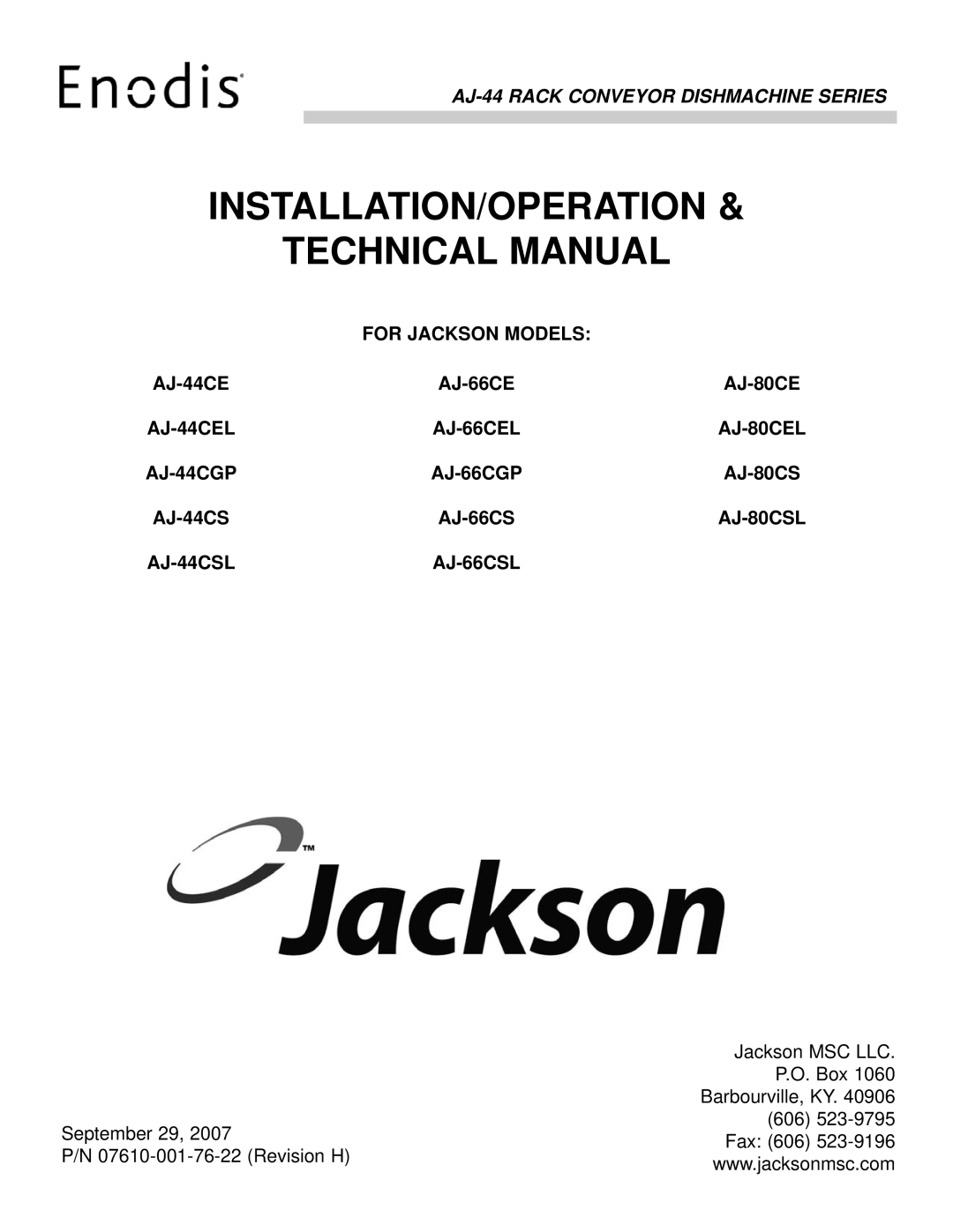 Jackson technical manual Installation/Operation Technical Manual, For Jackson Models, AJ-66CEL, AJ-44CGP, AJ-66CGP 