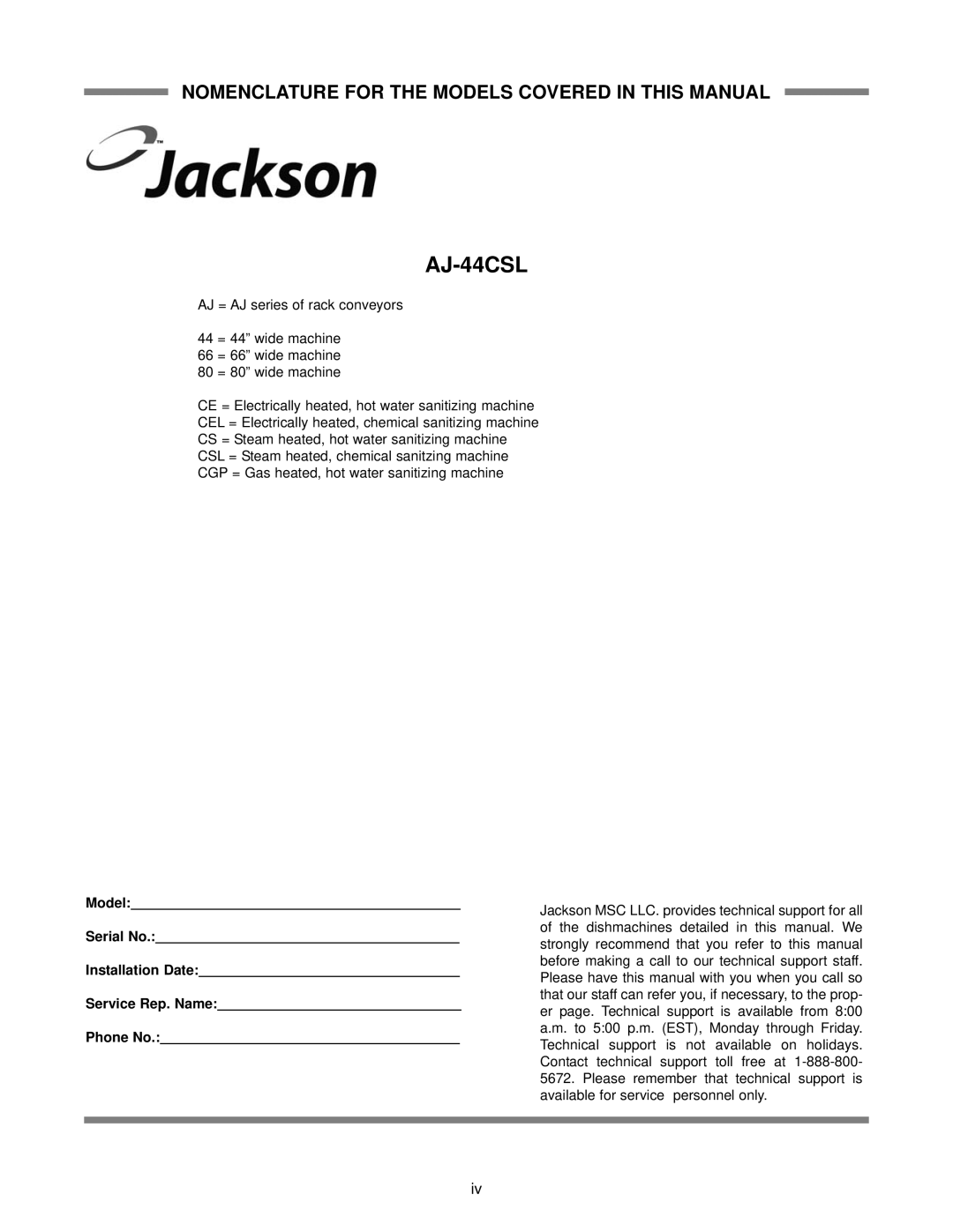 Jackson technical manual Nomenclature For The Models Covered In This Manual, AJ-44CSL 