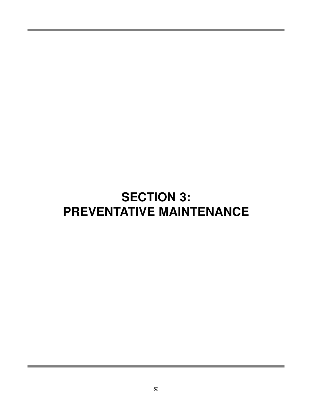 Jackson AJ-44 technical manual Section Preventative Maintenance 