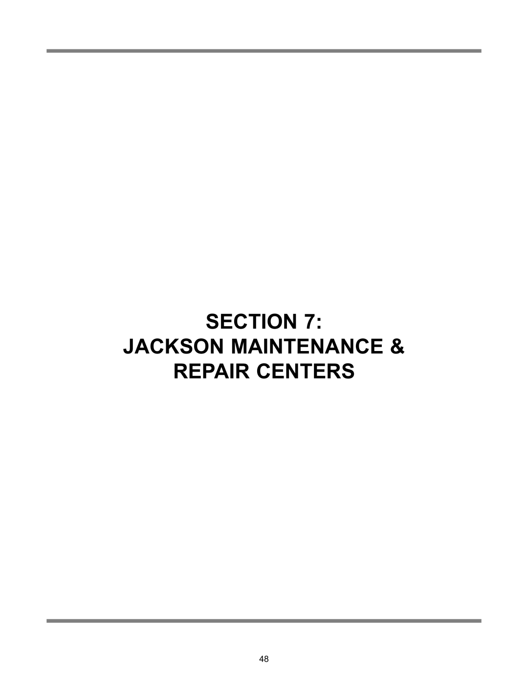 Jackson Avenger LT, Avenger HT technical manual Section Jackson Maintenance Repair Centers 