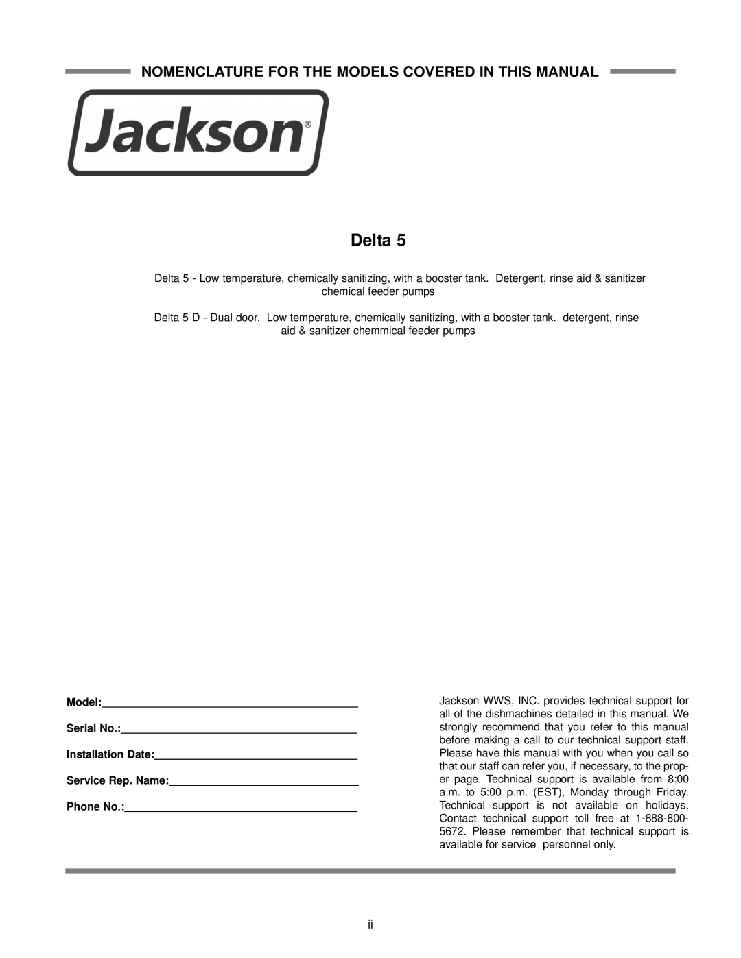 Jackson Chemical Sanitizing Dishmachine technical manual Delta, Nomenclature for the Models Covered in this Manual 