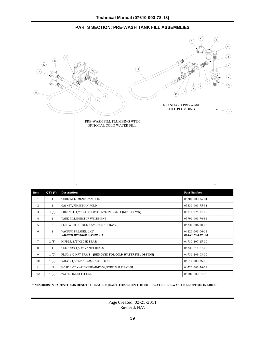 Jackson CREW SERIES	 RACK CONVEYOR	DISHMACHINES Parts Section PRE-WASH Tank Fill Assemblies, QTY Description Part Number 