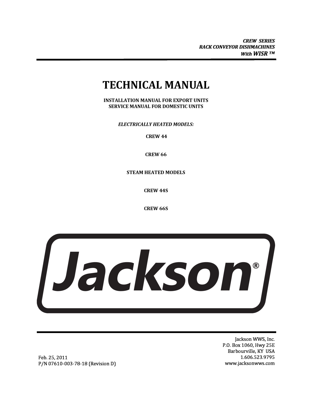 Jackson CREW 44S manual Technical Manual, CREW SERIES RACK CONVEYOR DISHMACHINES With WISR TM, Electrically Heated Models 