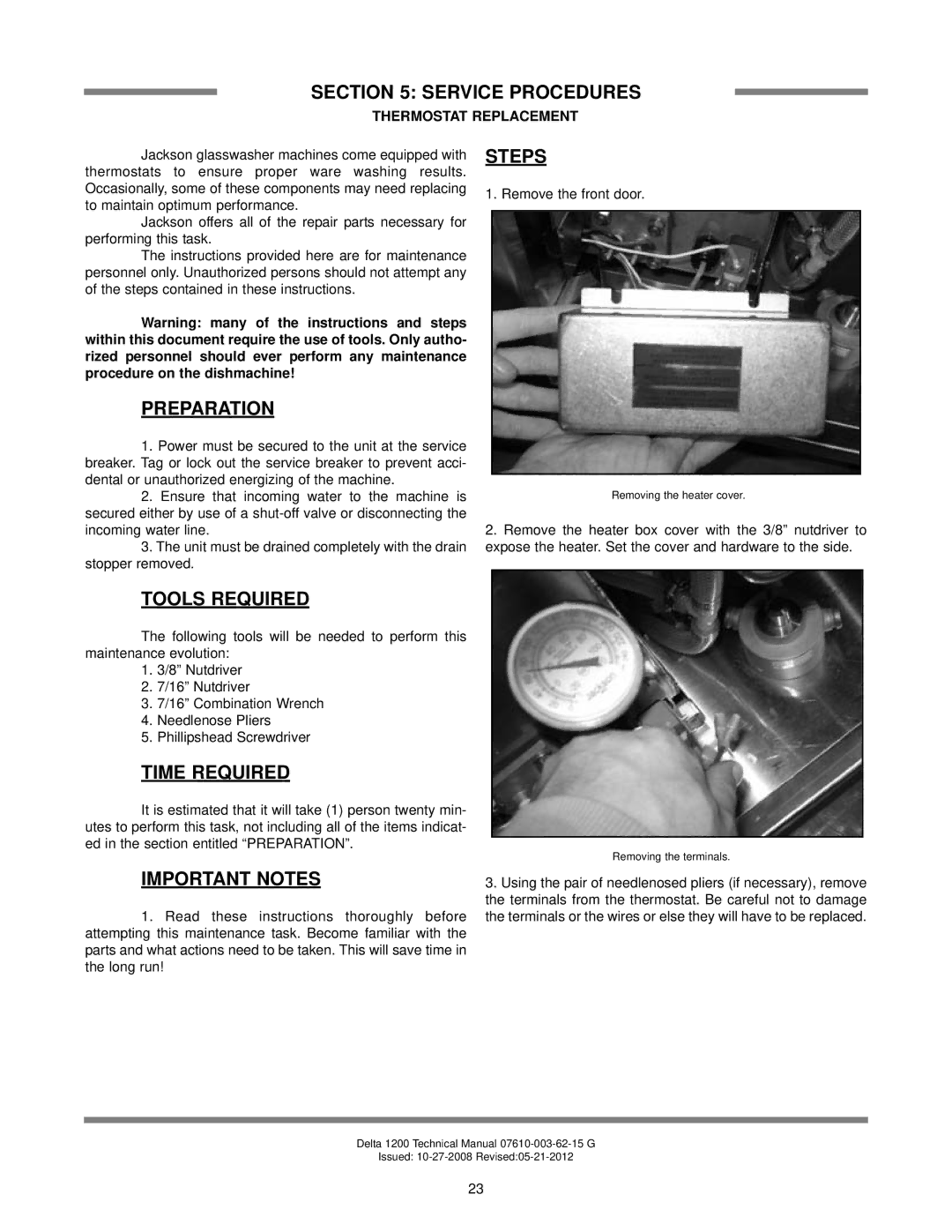 Jackson Delta 1200, Chemical Sanitizing Glasswasher Dishmachine Series technical manual Preparation, Thermostat Replacement 