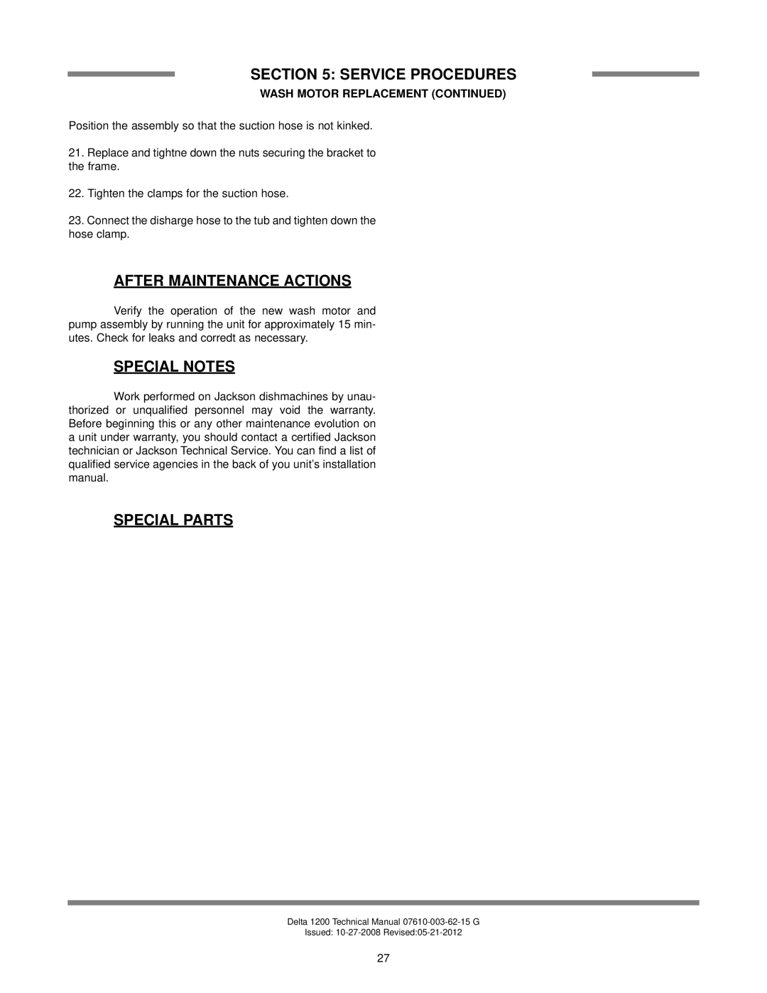 Jackson Delta 1200, Chemical Sanitizing Glasswasher Dishmachine Series technical manual After Maintenance Actions 