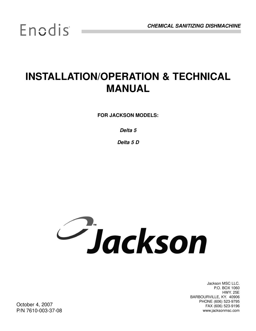 Jackson DELTA 5 D, Delta 5 technical manual INSTALLATION/OPERATION & Technical Manual, For Jackson Models 