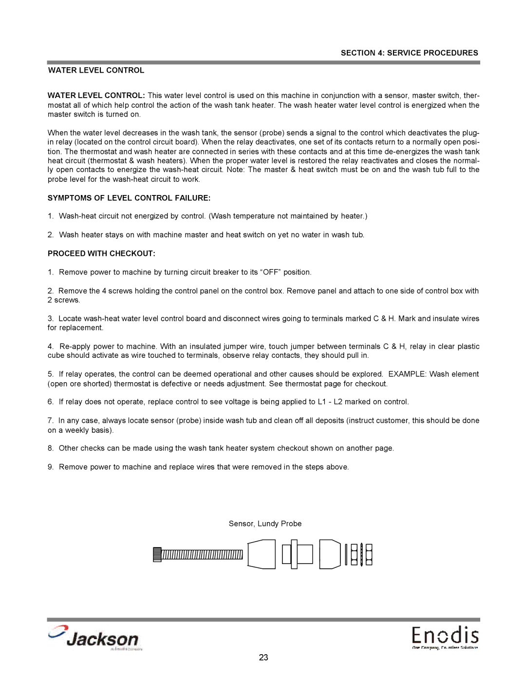 Jackson 10U, dishmachines Service Procedures Water Level Control, Symptoms of Level Control Failure, Proceed with Checkout 