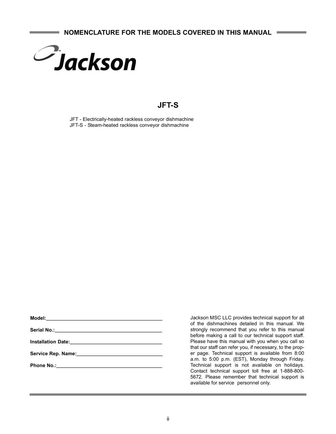 Jackson JFT-S technical manual Nomenclature for the Models Covered in this Manual 