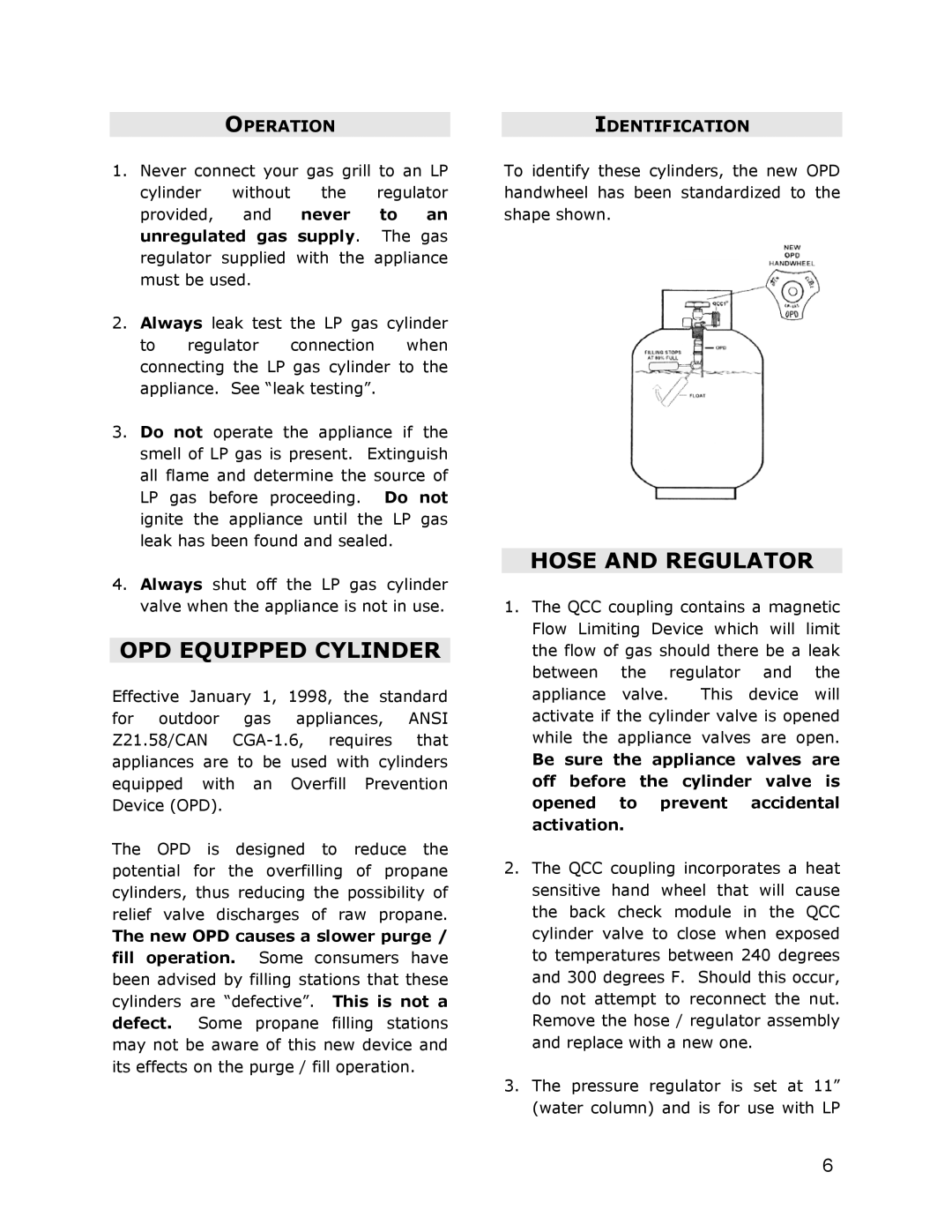 Jackson JG3, JG4 owner manual OPD Equipped Cylinder, Hose and Regulator, Operation, Identification 