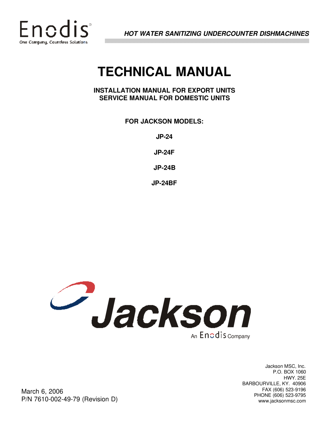Jackson jp-24b technical manual Technical Manual, FOR JACKSON MODELS JP-24 JP-24F JP-24B JP-24BF, An Company 