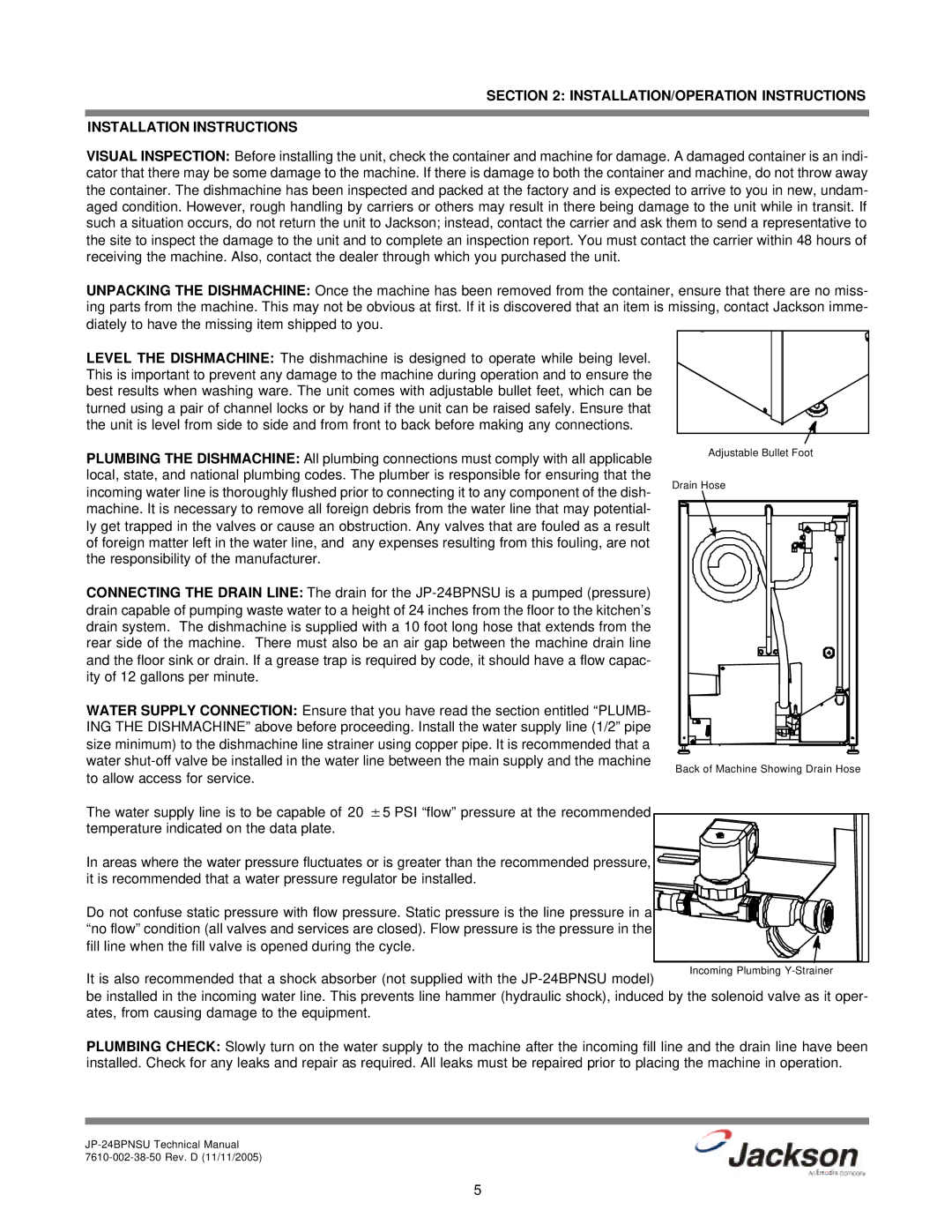 Jackson JP-24BPNSU technical manual Drain Hose 