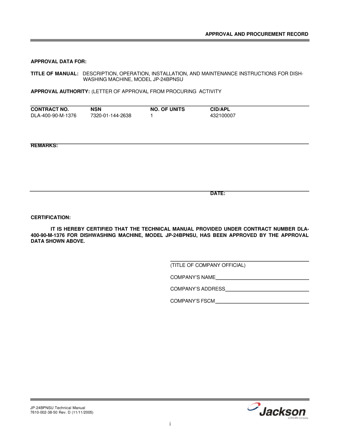 Jackson JP-24BPNSU technical manual Approval and Procurement Record Approval Data for, Contract no NSN NO. of Units CID/APL 