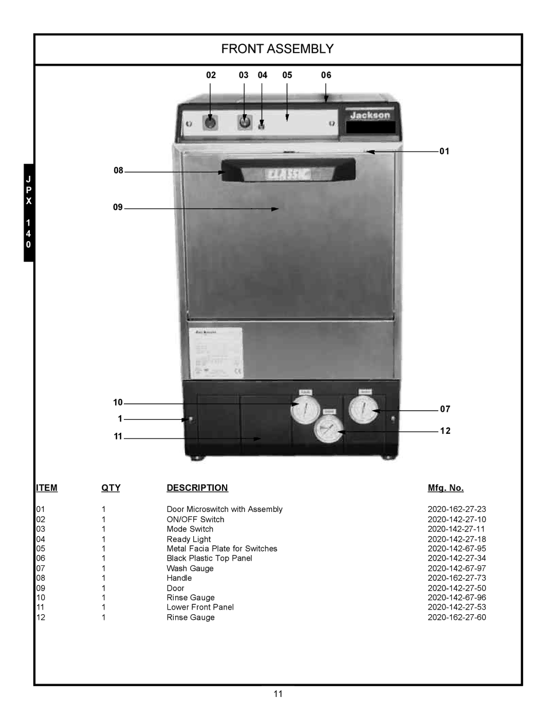 Jackson jpx-140, JPX-200, JPX-160 service manual Front Assembly, QTY Description 