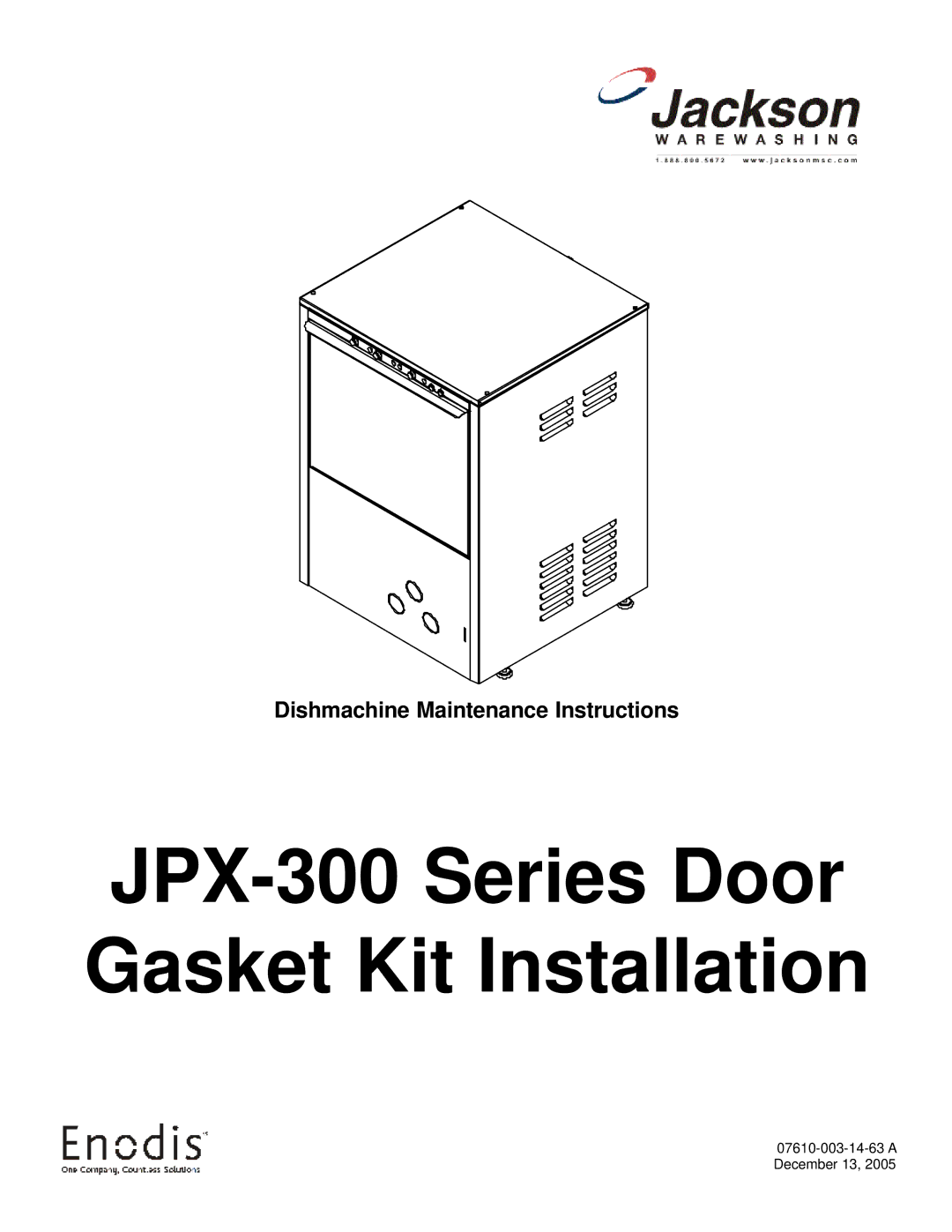 Jackson manual JPX-300 Series Door Gasket Kit Installation 