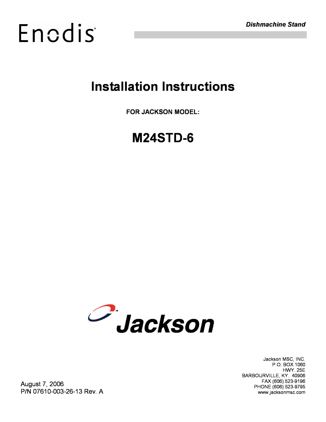 Jackson M24STD-6 installation instructions For Jackson Model, Installation Instructions, Dishmachine Stand 