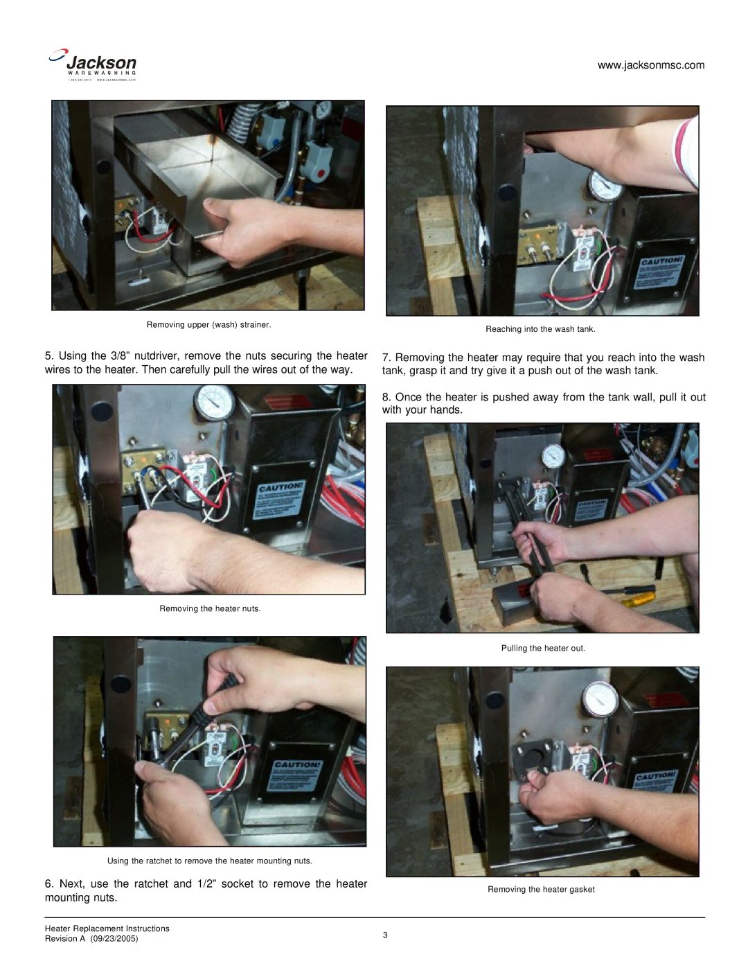 Jackson R24, R30, Heater Replacement manual Removing upper wash strainer Reaching into the wash tank 