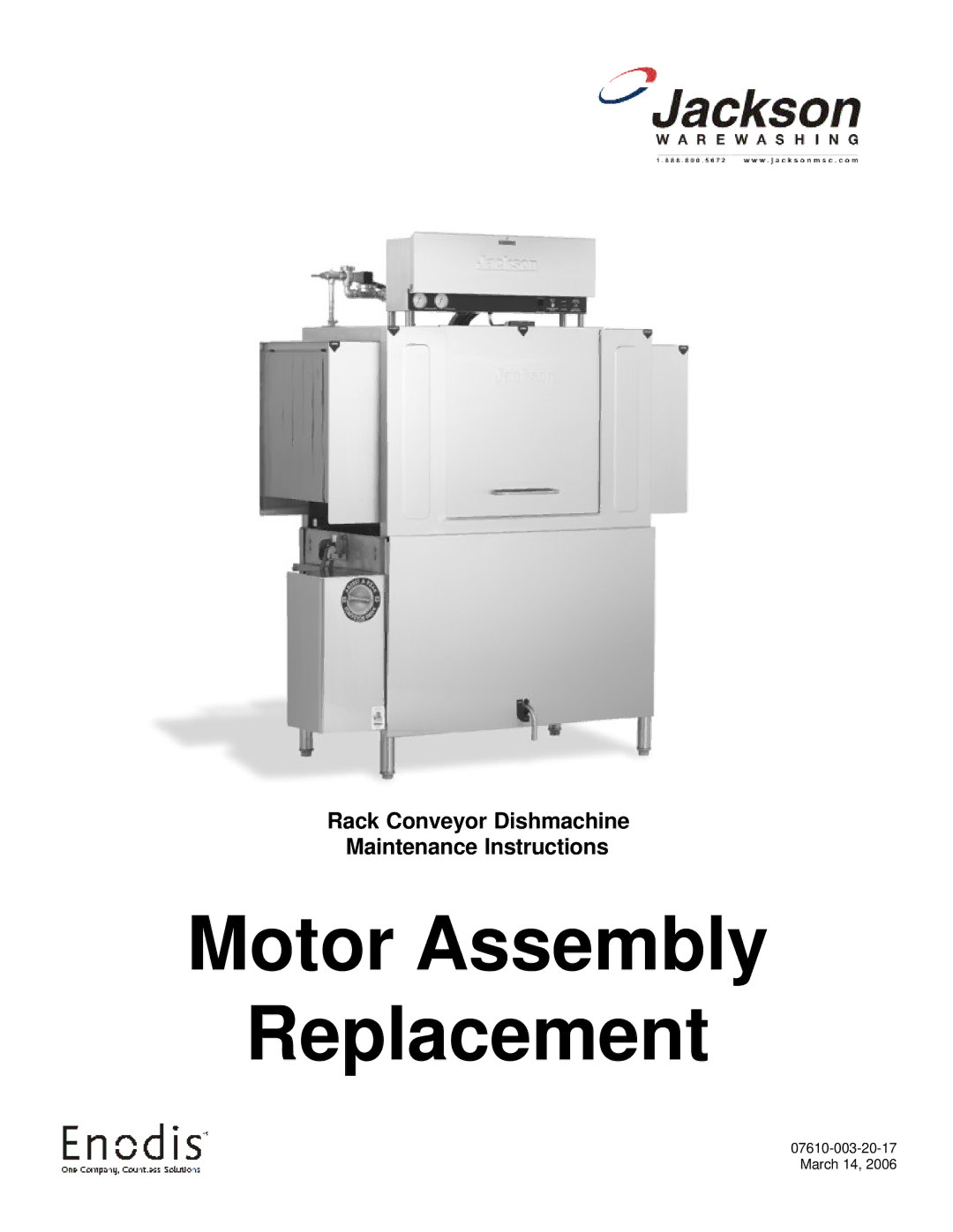 Jackson Rack Conveyor Dishmachine manual Motor Assembly Replacement 