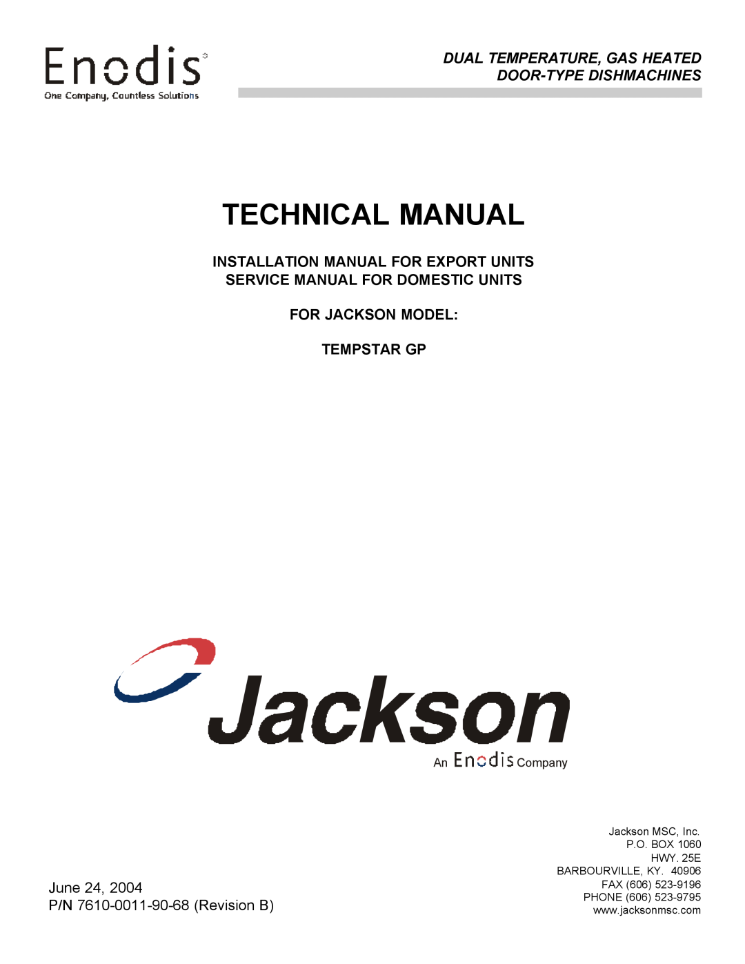 Jackson Tempstar GP technical manual Installation Manual For Export Units, June 24 P/N 7610-0011-90-68 Revision B 