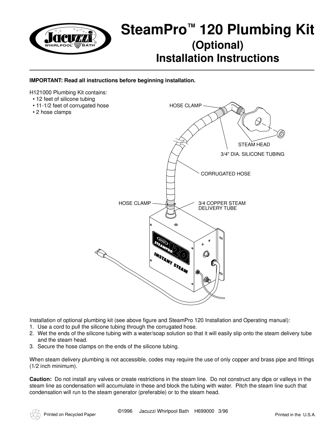 Jacuzzi installation instructions SteamPro 120 Plumbing Kit, Optional Installation Instructions 