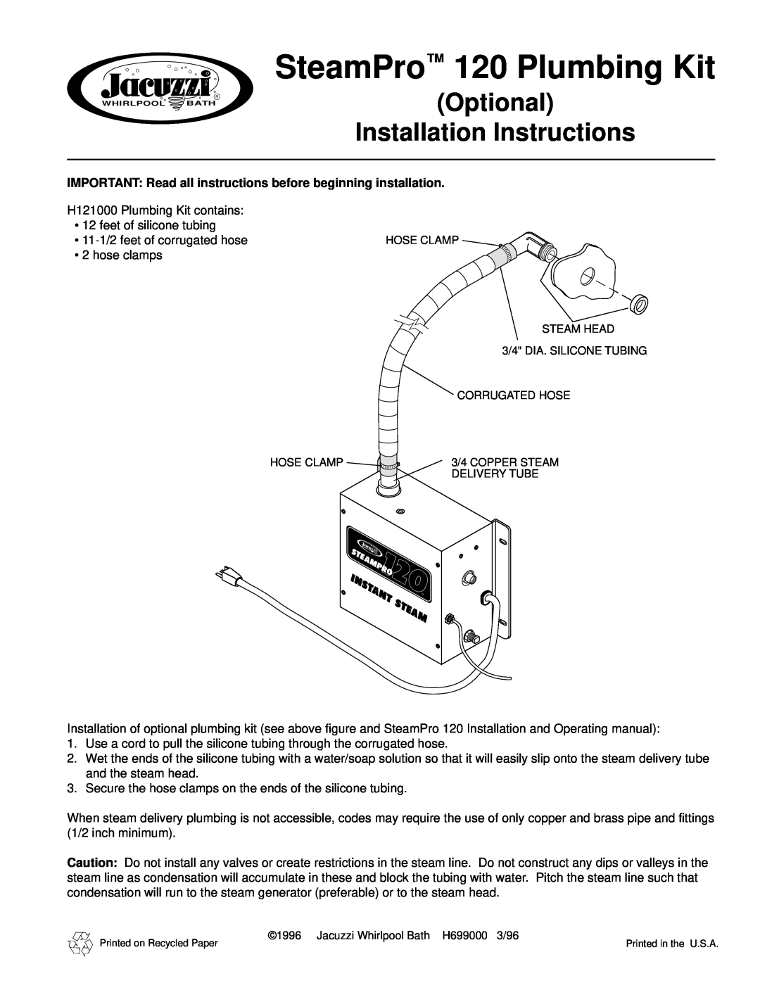 Jacuzzi installation instructions SteamPro 120 Plumbing Kit, Optional Installation Instructions 