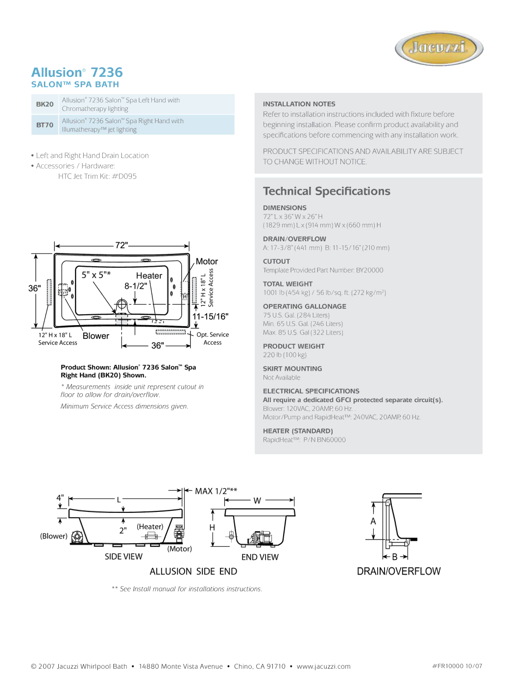 Jacuzzi 7236 BK20, BT70, Installation Notes, Dimensions, Drain/Overflow, Cutout, Total Weight, Operating Gallonage 