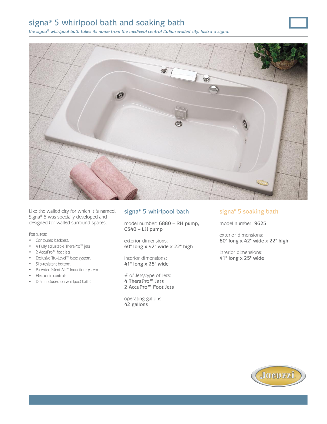 Jacuzzi 9625 dimensions signa 5 whirlpool bath and soaking bath, signa 5 soaking bath 