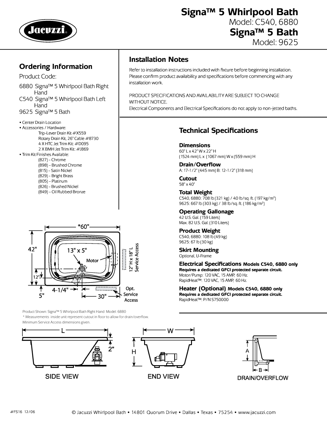 Jacuzzi 9625 Signa 5 Whirlpool Bath, Signa 5 Bath, Model C540, Ordering Information, Installation Notes, Product Code 