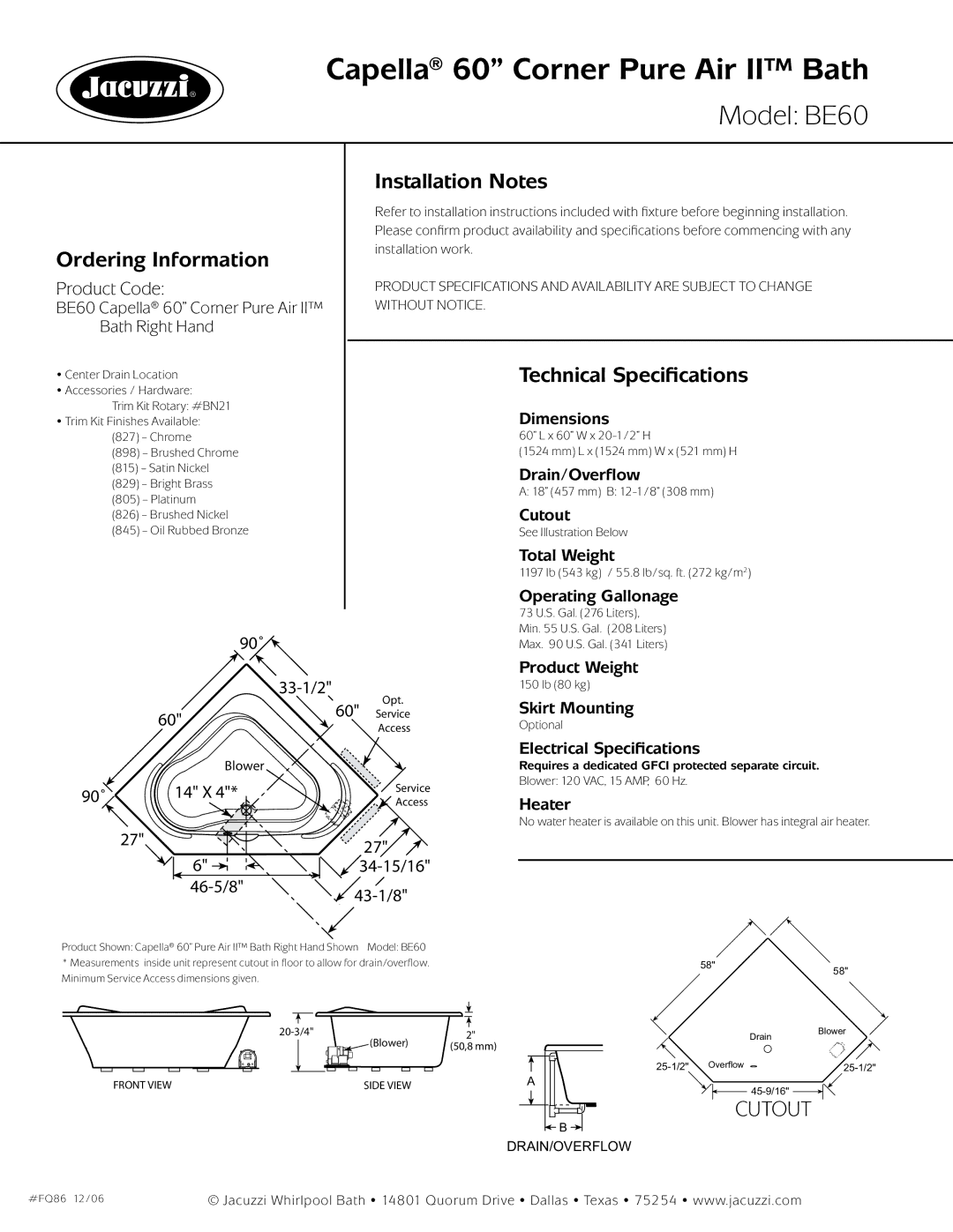 Jacuzzi BE60 dimensions Ordering Information, Installation Notes, Technical Specifications 