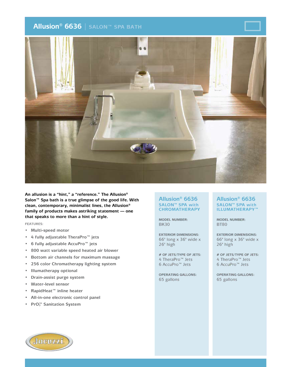 Jacuzzi BT80, BK30 dimensions Allusion 6636 salon spa Bath, Salon spa with Chromatherapy Illumatherapy 