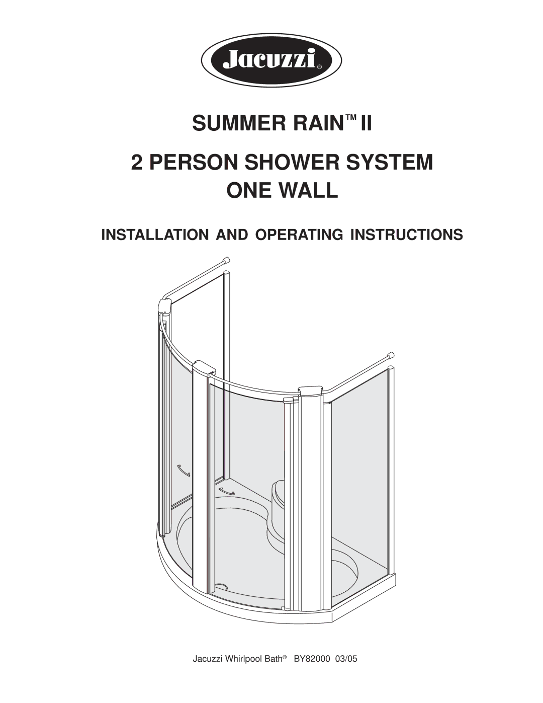 Jacuzzi BY82000 manual Summer Rain Person Shower System ONE Wall 