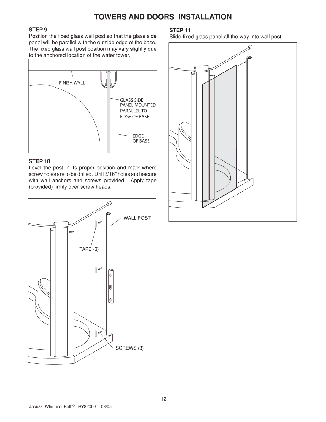 Jacuzzi BY82000 manual Slide fixed glass panel all the way into wall post 